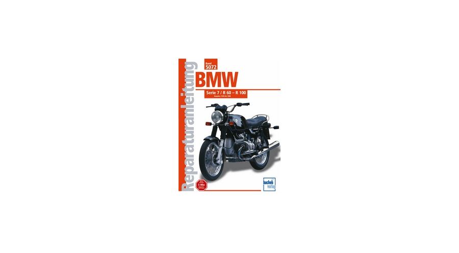 Bücher Reparaturanleitung BMW Serie 7 / R 60 - R 100 1976-1980
