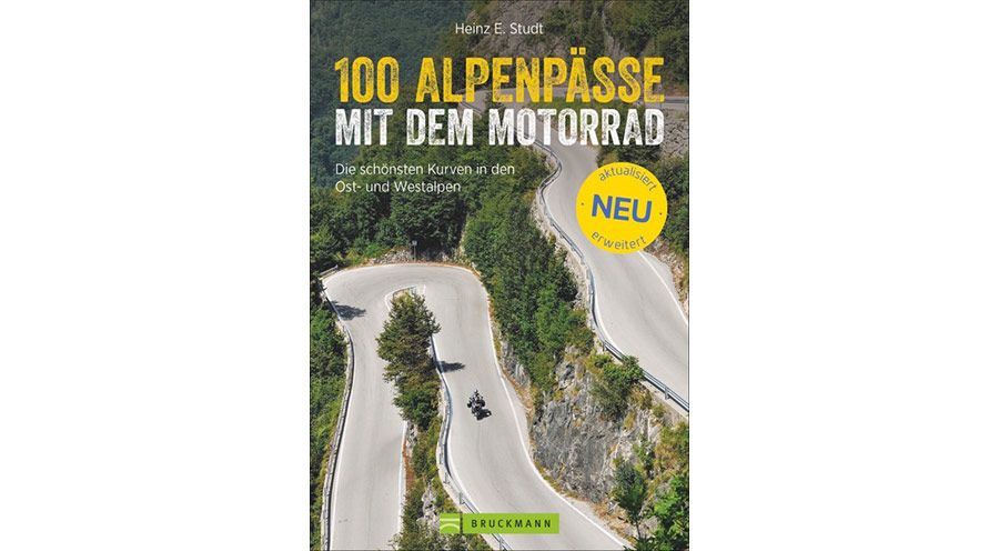 Bücher 100 Alpenpässe mit dem Motorrad