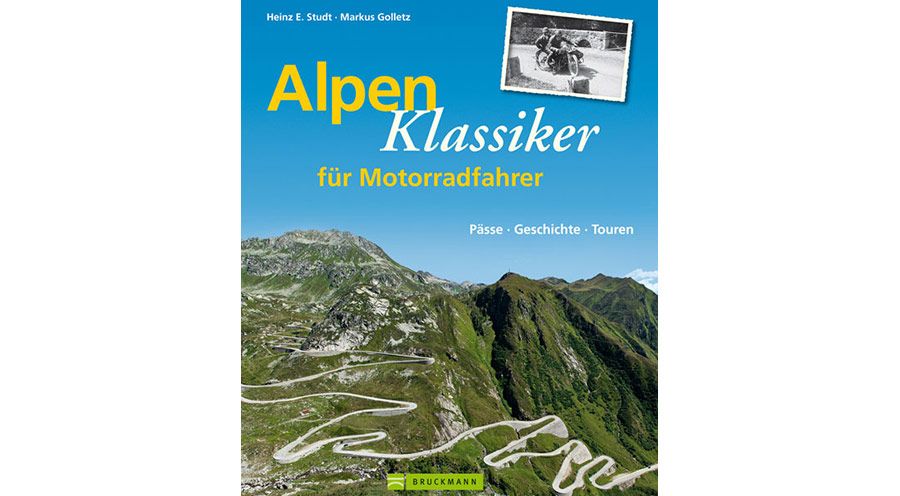 Bücher Alpenklassiker für Motorradfahrer